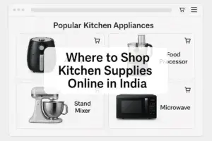 Read more about the article Top Online Kitchen Supply Stores 2025: Best Gadgets